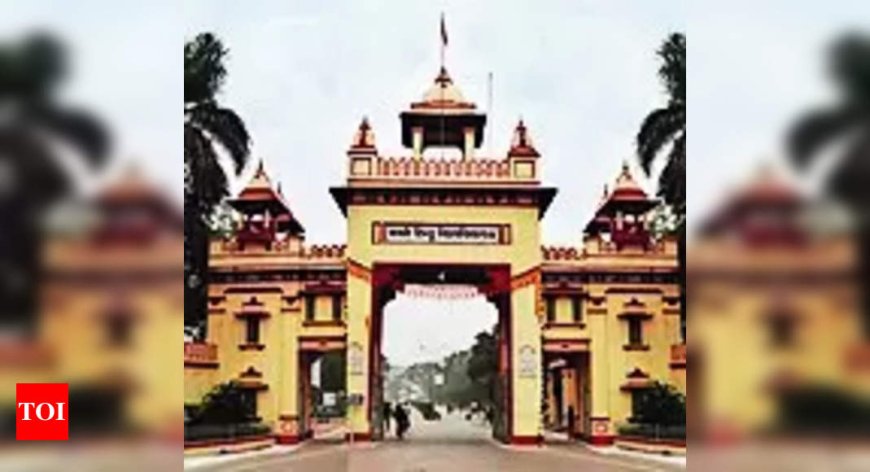 BHU retains 5th spot in NIRF rankings for 2024